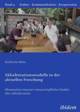 Bertz |  Akkulturationsmodelle in der aktuellen Forschung | Buch |  Sack Fachmedien