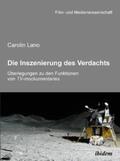Lano / Schenk / Wulff |  Lano, C: Inszenierung des Verdachts - Überlegungen zu den Fu | Buch |  Sack Fachmedien
