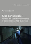 Schmidt |  Kino der Ekstase | Buch |  Sack Fachmedien