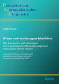 Münch |  Münch, E: Wissen und raumbezogene Identitäten | Buch |  Sack Fachmedien