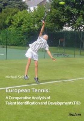 Seibold | Seibold, M: European Tennis | Buch | 978-3-8382-0330-0 | sack.de