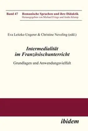 Leitzke-Ungerer / Neveling |  Intermedialität im Französischunterricht | Buch |  Sack Fachmedien