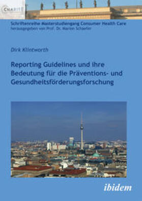 Klintworth | Klintworth, D: Reporting Guidelines und ihre Bedeutung für d | Buch | 978-3-8382-0448-2 | sack.de