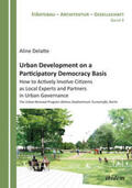 Delatte |  Delatte, A: Urban Development on a Participatory Democracy B | Buch |  Sack Fachmedien