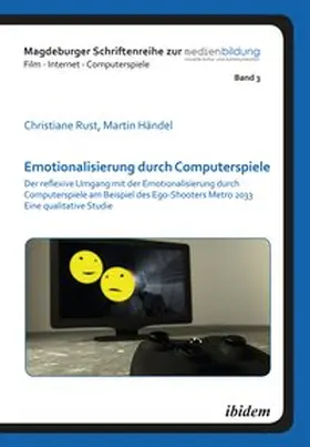 Rust / Händel |  Emotionalisierung durch Computerspiele | Buch |  Sack Fachmedien