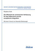 Vovk / Umland |  Die Offenheit der ukrainischen Verfassung für das Völkerrecht und die europäische Integration. | Buch |  Sack Fachmedien