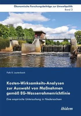Lauterbach |  Kosten-Wirksamkeits-Analysen zur Auswahl von Maßnahmen gemäß EG-Wasserrahmenrichtlinie | Buch |  Sack Fachmedien