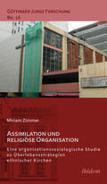 Zimmer / Lorenz / Micus |  Assimilation und religiöse Organisation | Buch |  Sack Fachmedien