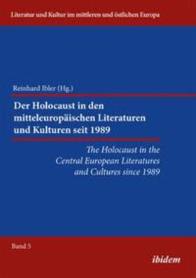 Ibler | Bak-Zawalski, A: Holocaust in the Central European Literatur | Buch | 978-3-8382-0512-0 | sack.de