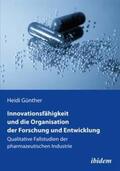 Günther |  Günther, H: Innovationsfähigkeit und die Organisation der Fo | Buch |  Sack Fachmedien