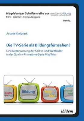 Kleibrink |  Die TV-Serie als Bildungsfernsehen? | Buch |  Sack Fachmedien