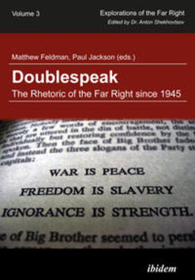 Feldman / Jackson |  Doublespeak: The Rhetoric of the Far Right since 1945 | Buch |  Sack Fachmedien