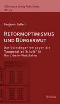 Seifert |  Reformoptimismus und Bürgerwut | Buch |  Sack Fachmedien