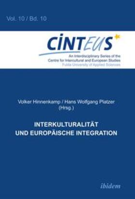 Hinnenkamp / Wolfgang Platzer | Interkulturalität und Europäische Integration. | Buch | 978-3-8382-0573-1 | sack.de