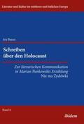 Bauer |  Bauer, I: Schreiben über den Holocaust. Zur literarischen Ko | Buch |  Sack Fachmedien