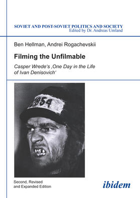 Andreii Rogachevskii and Ben Hellmann |  Filming the Unfilmable | Buch |  Sack Fachmedien