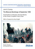 John B. Dunlop. Foreword by Amy Knight |  The Moscow Bombings of September 1999 | Buch |  Sack Fachmedien