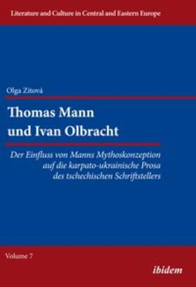 Zitova | Thomas Mann und Ivan Olbracht | Buch | 978-3-8382-0633-2 | sack.de