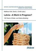 Kott / Smith |  Latvia—a Work in Progress? | Buch |  Sack Fachmedien
