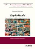 Edited by Manfred F. Prinz |  Rap RoMania: Jugendkulturen und Fremdsprachenunterricht | Buch |  Sack Fachmedien