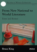 King / Ringrose / Wilson |  From New National to World Literature. Essays and Reviews | Buch |  Sack Fachmedien