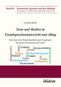 Koch |  Koch, C: Texte und Medien in Fremdsprachenunterricht und All | Buch |  Sack Fachmedien
