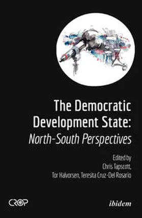 Halvorsen / Cruz-del Rosario / Tapscott |  The Democratic Developmental State: North-South Perspectives | Buch |  Sack Fachmedien