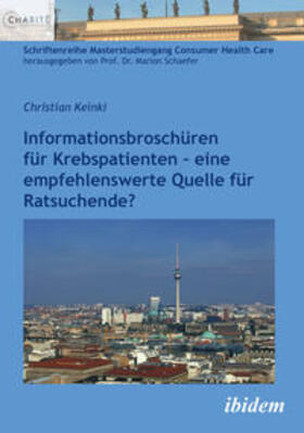 Keinki | Keinki, C: Informationsbroschüren für Krebspatienten. - eine | Buch | 978-3-8382-0920-3 | sack.de