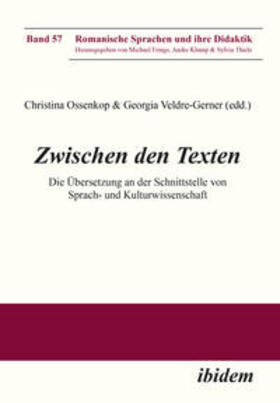Ossenkop / Veldre-Gerner | Agnetta, M: Zwischen den Texten. Die Übersetzung an der Schn | Buch | 978-3-8382-0931-9 | sack.de