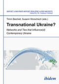 Beichelt / Worschech |  Transnational Ukraine? | Buch |  Sack Fachmedien