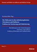 Adamaczak / Ibler |  The Holocaust in the Central European Literatures and Cultures. Problems of Poetization and Aestheticization | Buch |  Sack Fachmedien