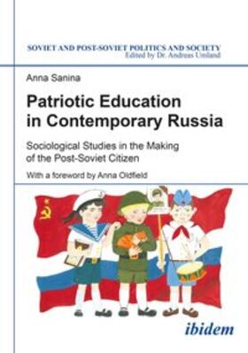 Sanina / Umland |  Patriotic Education in Contemporary Russia | Buch |  Sack Fachmedien