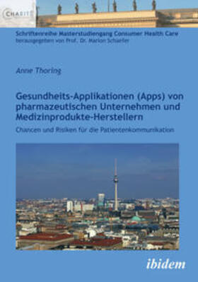 Thoring / Schaefer | Thoring, A: Gesundheits-Applikationen (Apps) von pharmazeuti | Buch | sack.de