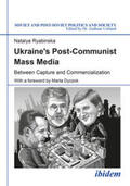 Ryabinska / Umland |  Ukraine's Post-Communist Mass Media | Buch |  Sack Fachmedien