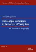 Shlapentokh / Ibler |  The Mongol Conquests in the Novels of Vasily Yan | Buch |  Sack Fachmedien