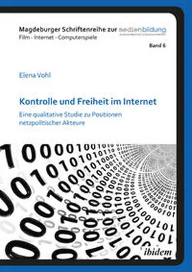Vohl |  Kontrolle und Freiheit im Internet | Buch |  Sack Fachmedien