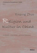 Zhuo / Döring |  Religion und Kultur in China | Buch |  Sack Fachmedien