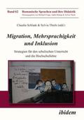 Frings / Thiele / Klump |  Migration, Mehrsprachigkeit und Inklusion. Strategien für den schulischen Unterricht und die Hochschullehre | Buch |  Sack Fachmedien