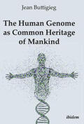 Buttigieg / Gungov / Luft |  The Human Genome as Common Heritage of Mankind. | Buch |  Sack Fachmedien