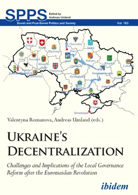 Umland / Romanova / Sydorchuk |  Ukraine's Decentralization | Buch |  Sack Fachmedien