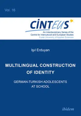 Erduyan / Hentges / Honer |  Multilingual Construction of Identity | Buch |  Sack Fachmedien
