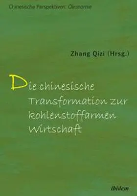 Qizi / Wu / Bai |  Die chinesische Transformation zur kohlenstoffarmen Wirtschaft | Buch |  Sack Fachmedien