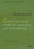 Garnaut / Fang / Song |  China: Ein neues Modell für Wachstum und Entwicklung | Buch |  Sack Fachmedien
