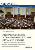 Maksimovtsova / Umland |  Language Conflicts in Contemporary Estonia, Latvia, and Ukraine | Buch |  Sack Fachmedien