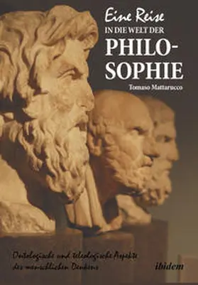 Mattarucco |  Eine Reise in die Welt der Philosophie | Buch |  Sack Fachmedien
