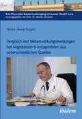 Heverhagen / Schaefer |  Vergleich der Nebenwirkungsmeldungen bei Angiotensin-II-Antagonisten aus unterschiedlichen Quellen | Buch |  Sack Fachmedien
