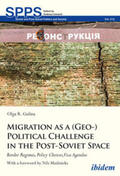 Gulina / Umland |  Migration as a (Geo-)Political Challenge in the Post-Soviet Space | Buch |  Sack Fachmedien
