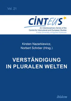 Nazarkiewicz / Schröer |  Verständigung in pluralen Welten | Buch |  Sack Fachmedien