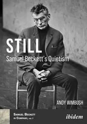 Wimbush / Stewart |  Still: Samuel Beckett's Quietism | Buch |  Sack Fachmedien