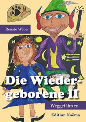 Weber |  Die Wiedergeborene II | Buch |  Sack Fachmedien